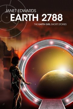 Earth 2788: The Earth Girl Short Stories (eBook, ePUB) - Edwards, Janet