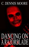 Dancing on a Razorblade (eBook, ePUB)