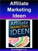 Affiliate Marketing Ideen (eBook, ePUB)