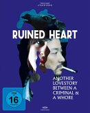 Ruined Heart: Another Lovestory Between a Criminal & A Whore
