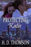 Protecting Katie (eBook, ePUB)