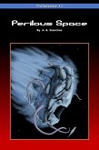 Perilous Space (Find Adventure, #1) (eBook, ePUB) Perilous Space (Find Adventure, #1) (eBook, ePUB)