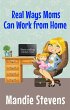 Real Ways Moms Can Work From Home... - Bild 1