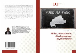 Milieu, éducation et développement psychomoteur - Badolo, B. Léopold