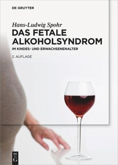 Das Fetale Alkoholsyndrom - Spohr, Hans-Ludwig
