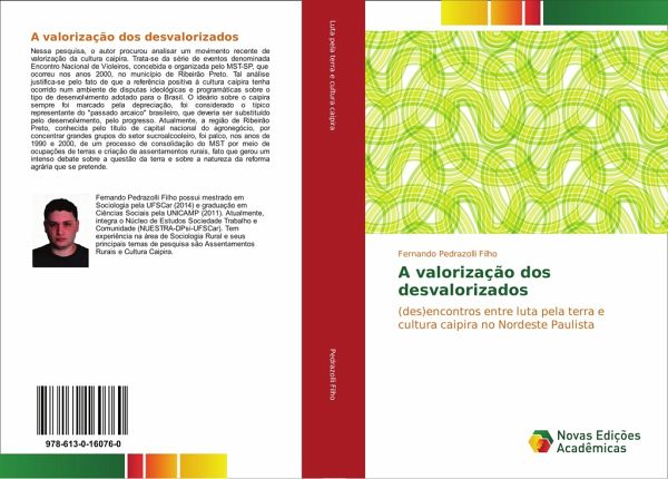 A valorização dos desvalorizados