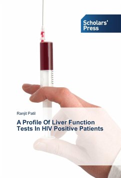 A Profile Of Liver Function Tests In HIV Positive Patients - Patil, Ranjit