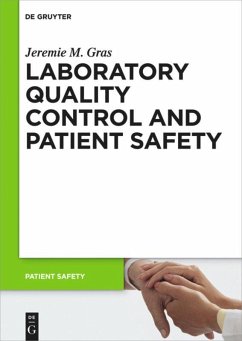 Laboratory quality control and patient safety - Gras, Jeremie M.