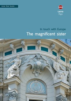 Latvia, Riga. The magnificent sister (eBook, PDF) - Klickermann, Christa