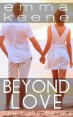 Beyond Love (The Love Series, #6) (eBook, ePUB)