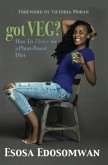 Got Veg? (eBook, ePUB)