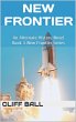 New Frontier: An Alternate History... - Bild 1