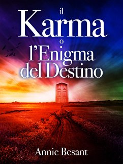 Il Karma o l'Enigma del Destino (eBook, ePUB) - Besant, Annie