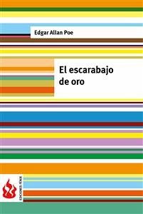 El escarabajo de oro (low cost). Edición limitada (eBook, PDF) - Allan Poe, Edgar