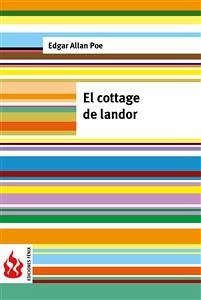 El cottage de landor (low cost). Edición limitada (eBook, PDF) - Allan Poe, Edgar