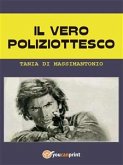 Il vero poliziottesco (eBook, ePUB)