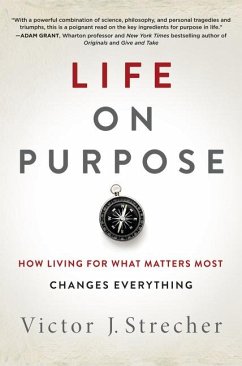 Life on Purpose - Strecher, Victor J
