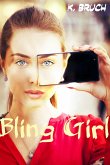 Bling Girl (eBook, ePUB)