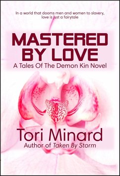 Cover Mastered By Love (Tales Of The Demon Kin, #5) (eBook, ePUB)