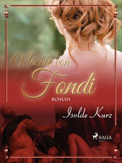 Nächte von Fondi (eBook, ePUB) - Kurz, Isolde