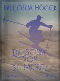 Die Sonne von St. Moritz (eBook, ePUB)