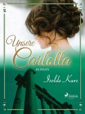 Unsere Carlotta (eBook, ePUB)