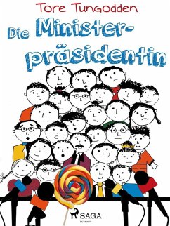 Die Ministerpräsidentin (eBook, ePUB) - Tungodden, Tore