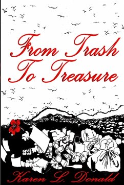 From Trash to Treasure - Donald, Karen L.