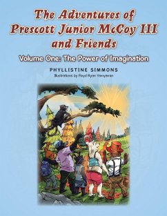 The Adventures of Prescott Junior McCoy III and Friends - Simmons, Phyllistine