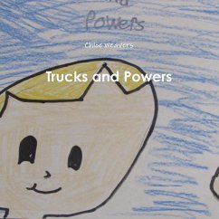 Trucks and Powers - Weavers, Chloe