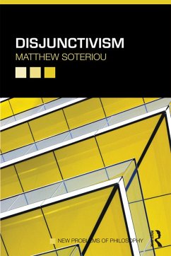 Disjunctivism - Soteriou, Matthew