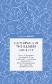 Caregiving in the Illness Context