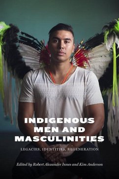 Indigenous Men and Masculinities