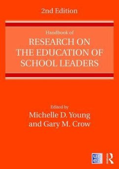 Handbook of Research on the Education of School Leaders