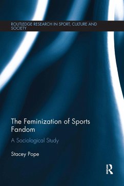 The Feminization of Sports Fandom - Pope, Stacey