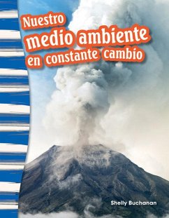 Nuestro Medio Ambiente En Constante Cambio - Buchanan, Shelly