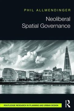 Neoliberal Spatial Governance - Allmendinger, Phil