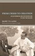 From Crisis to Creation - Bild 1