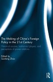 The Making of China's Foreign Policy in the 21st Century