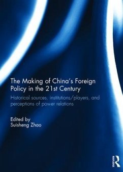 The Making of China's Foreign Policy in the 21st Century