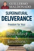 Supernatural Deliverance