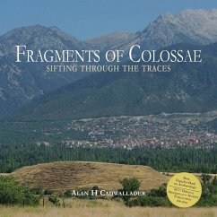 Fragments of Colossae - Cadwallader, Alan