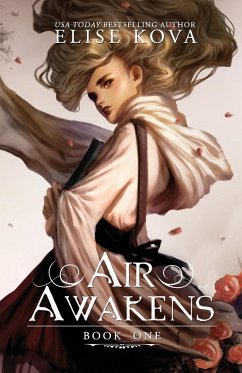Air Awakens (Air Awakens Series Book 1) - Kova, Elise