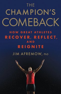 The Champion's Comeback - Afremow, Jim, PhD