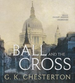 The Ball and the Cross - Chesterton, G K