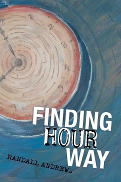 Finding Hour Way - Andrews, Randall