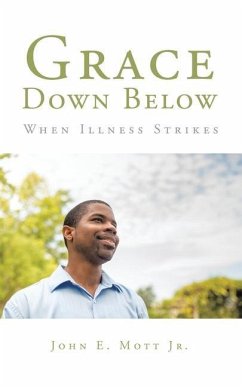 Grace Down Below: When Illness Strikes