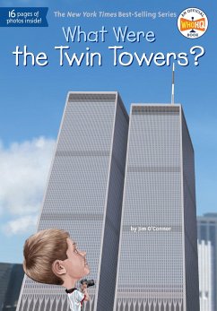 What Were the Twin Towers? - O'Connor, Jim; Who Hq