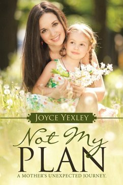 Not my Plan - Yexley, Joyce