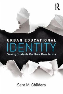 Urban Educational Identity - Childers, Sara M